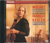 Mozart - Isabelle van Keulen, Concertgebouw Chamber Orchestra ‎– Violin Concertos No.3 KV216 & No.5 KV219