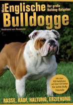 Meine Englische Bulldogge - Der Bully Ratgeber