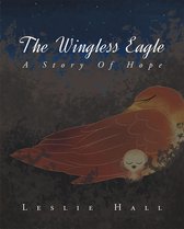 The Wingless Eagle