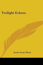 Twilight Echoes
