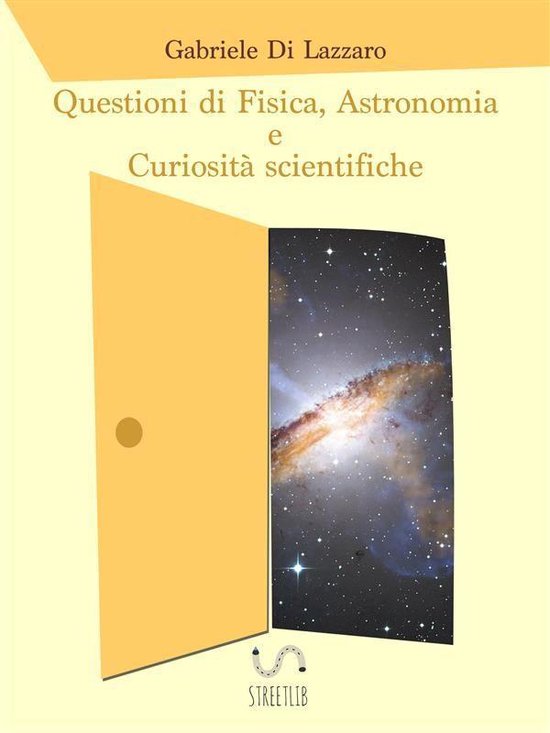 Questioni di Fisica, Astronomia e Curiosità scientifiche - cover