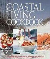 The Coastal Living Cookbook