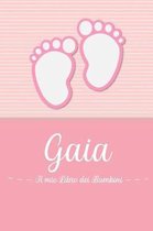 Gaia - Il mio Libro dei Bambini