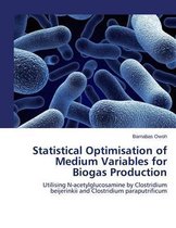 Statistical Optimisation of Medium Variables for Biogas Production