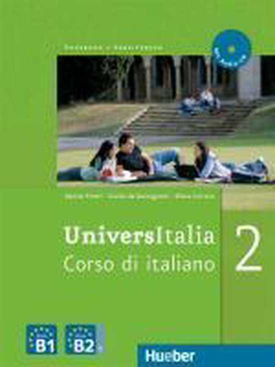 UniversItalia 2. Kurs- und Arbeitsbuch mit integrierter Audio-CD