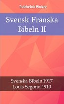 Parallel Bible Halseth 2378 - Svensk Franska Bibeln II