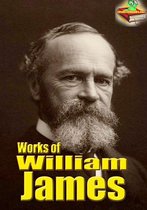 Works of William James (7 Works)