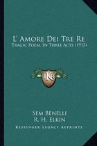 L' Amore Dei Tre Re