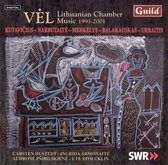 Vel/Lithuanian Chamber Music