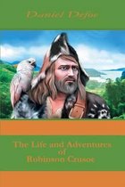 The Life and Adventures of Robinson Crusoe