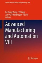 Lecture Notes in Electrical Engineering- Advanced Manufacturing and Automation VIII