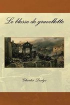 Le blesse de gravellotte