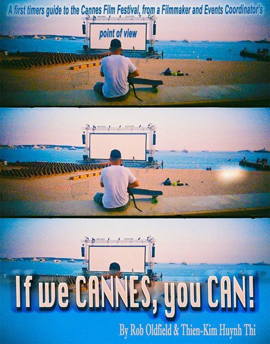 If We Cannes, You Can!