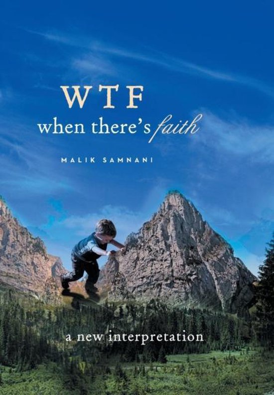 Wtf When Theres Faith