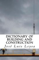 Dictionary of Building and Construction