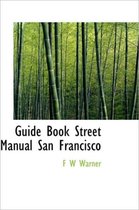 Guide Book Street Manual San Francisco