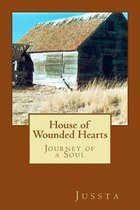 House of Wounded Hearts