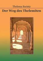 Der Weg Des Thelemiten