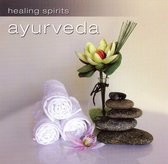 Ayurveda: Healing Spirits
