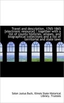 Travel and Description, 1765-1865 [Electronic Resource]