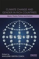 Climate Change and Gender in Rich Countries: Work, Public Policy and Action