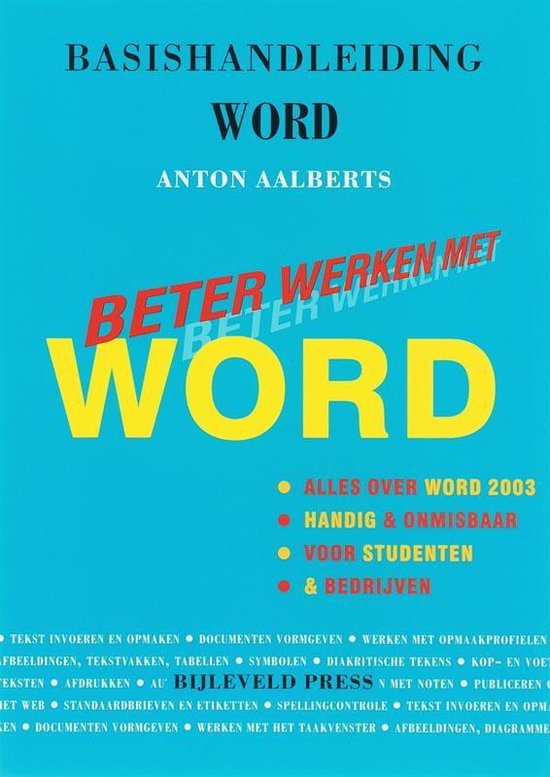 Cover van het boek 'Basishandleiding Beter Werken met Word' van Anton Aalberts