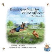 POM Tales- Thank Goodness for Police Officers