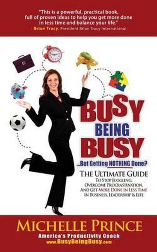 Busy Being Busy....But Getting Nothing Done? - cover
