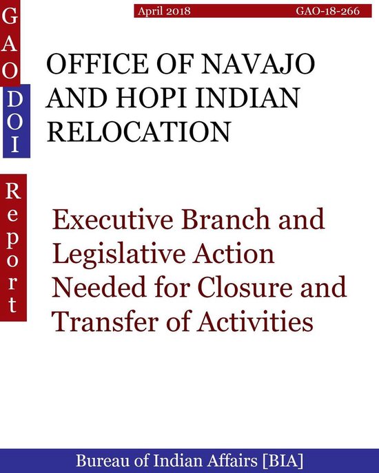 GAO - DOI - OFFICE OF NAVAJO AND HOPI INDIAN RELOCATION