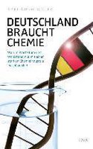 Deutschland braucht Chemie