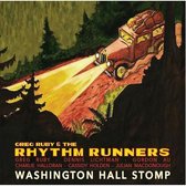 Greg Ruby & The Rhythm Runners - Washington Hall Stomp (CD)