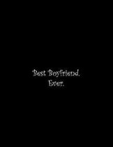 Best Boyfriend. Ever