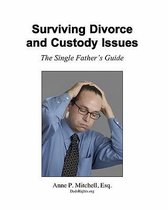 Surviving Divorce and Custody Issues