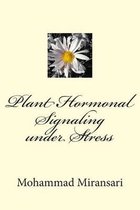 Plant Hormonal Signaling Under Stress