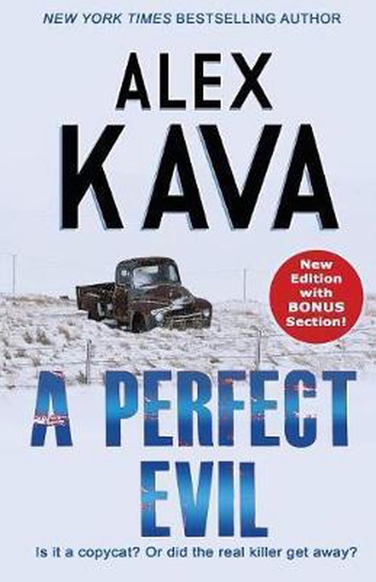 Alex Kava - A Perfect Evil