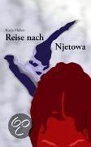 Reise nach Njetowa