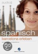 audio)) spanisch - Barcelona erleben. CD