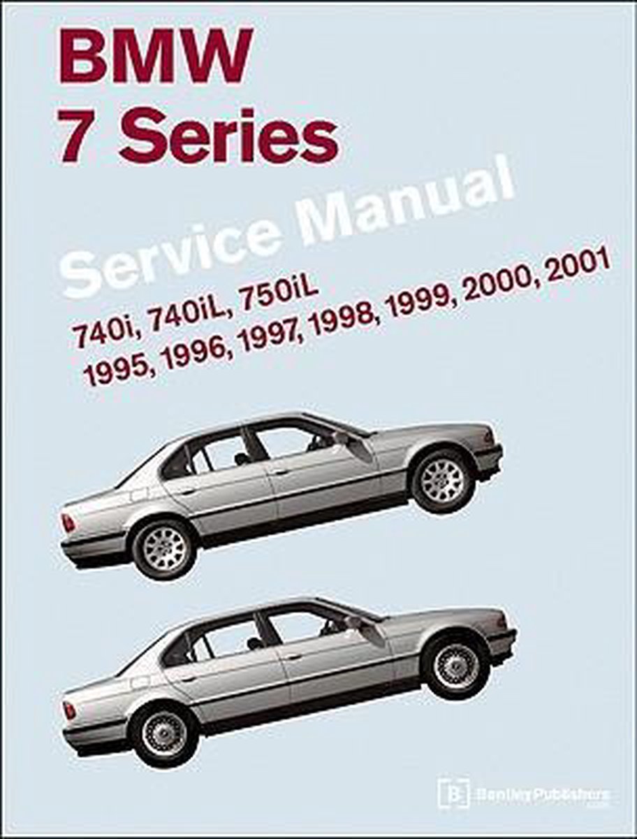 BMW 7 Series Service Manual 19952001 (E38), Bentley Publishers