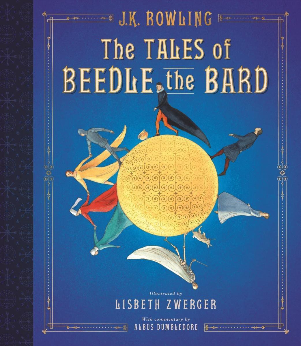The Tales of Beedle the Bard Illustrated Edition Harry Potter - J.K. Rowling