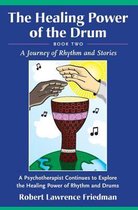 Healing Power of the Drum, Book Two
