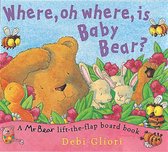 Where, Oh Where, Is Baby Bear?