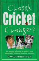 Classic Cricket Clangers