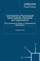 Understanding Psychological Bonds between Individuals and Organizations