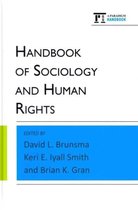 Handbook Of Sociology And Human Rights