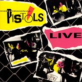 Best of & the Rest Of Original Pistols Live