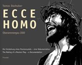 Oberammergau 2000 Ecce Homo