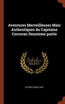 Aventures Merveilleuses Mais Authentiques Du Capitaine Corcoran Deuxieme Partie