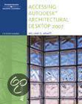 Accessing Autodesk Architectural Desktop 2007