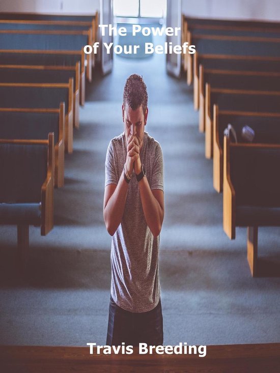 The Power of Your Beliefs - cover