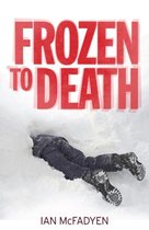 Frozen to Death